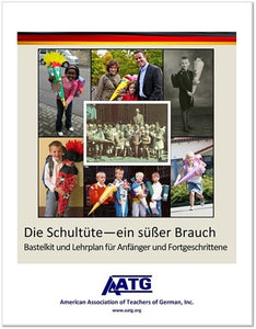 Die Schultüte - ein süßer Brauch: Bastelkit und Lehrplan (20 Schultüten)